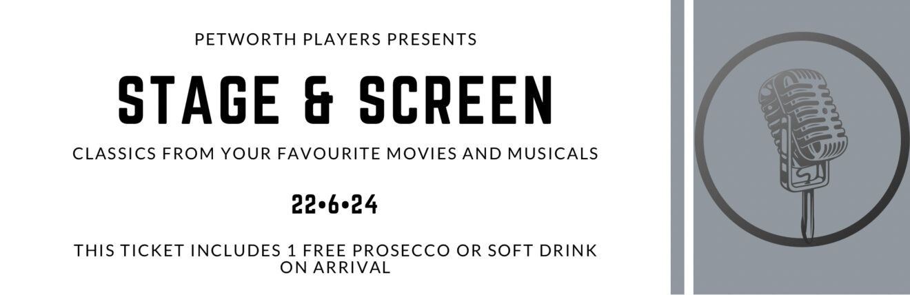 Petworth Players presents Performances From Stage & Screen Ticket